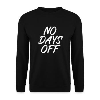 No days off - Unisex Pullover - Schwarz - Vorne - Alina (178cm) & Michal (187cm)