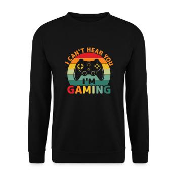 Gamergaming, Konsole - Can't hear you I'am Gaming - Unisex Pullover - Schwarz - Vorne - Alina (178cm) & Michal (187cm)