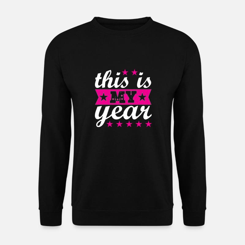 c’est mon année - Sweat-shirt Unisexe - noir