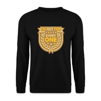Im not for everyone - Unisex Sweatshirt - black - Front - Alina (178cm) & Michal (187cm)