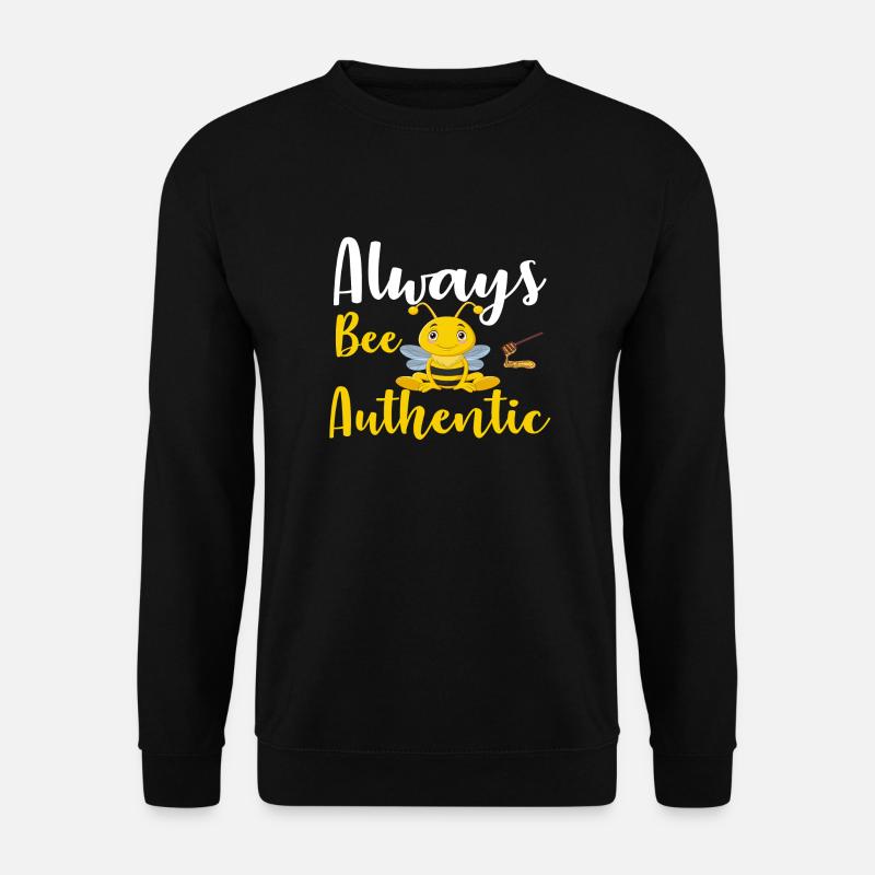 Always Bee Authentic - Unisex Sweatshirt - black