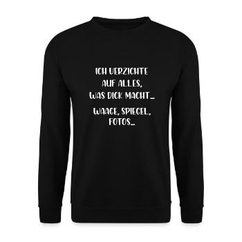 Ich verzichte auf alles was dick macht Waage Fotos - Unisex Pullover - Schwarz - Vorne - Alina (178cm) & Michal (187cm)