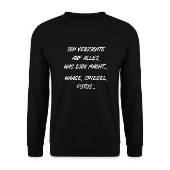 Ich verzichte auf alles was dick macht Waage Fotos - Unisex Pullover - Schwarz - Vorne - Alina (178cm) & Michal (187cm)