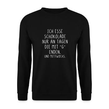 Ich esse Schokolade nur an Tagen die mit G enden - Unisex Pullover - Schwarz - Vorne - Alina (178cm) & Michal (187cm)