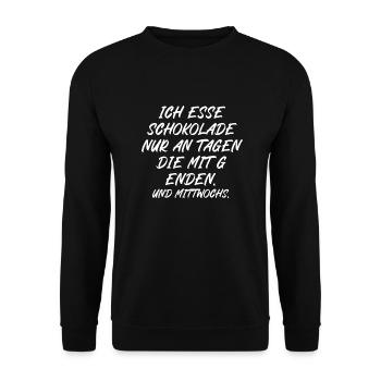 Ich esse Schokolade nur an Tagen die mit G enden - Unisex Pullover - Schwarz - Vorne - Alina (178cm) & Michal (187cm)