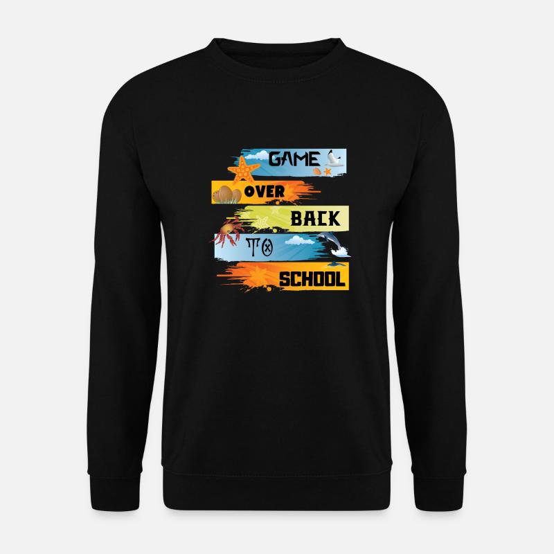 Game over back to school - Unisex Sweatshirt - black