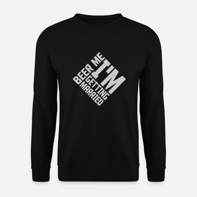 Beer Me Me marier - Sweat-shirt Unisexe - noir