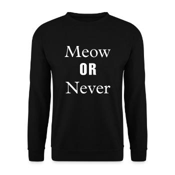Meow or Never - Unisex Sweatshirt - black - Front - Alina (178cm) & Michal (187cm)