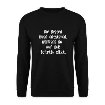 Die besten Ideen entstehen auf der Toilette - Unisex Pullover - Schwarz - Vorne - Alina (178cm) & Michal (187cm)