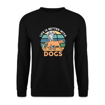 Das Leben ist besser mit Hunden Geschenkhund - Unisex Pullover - Schwarz - Vorne - Alina (178cm) & Michal (187cm)