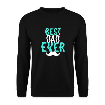 Best dad ever - Unisex Sweatshirt - black - Front - Alina (178cm) & Michal (187cm)