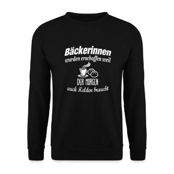 Bäckerinnen die Helden des Morgens - Unisex Pullover - Schwarz - Vorne - Alina (178cm) & Michal (187cm)