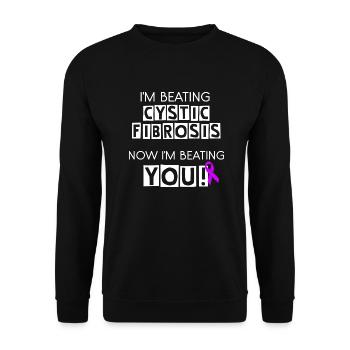 I'm Beating Cystic Fibrosis, Now I'm Beating You! - Unisex Sweatshirt - black - Front - Alina (178cm) & Michal (187cm)