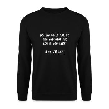 Ich bin heute mal so eine Mischung also Schwach - Unisex Pullover - Schwarz - Vorne - Alina (178cm) & Michal (187cm)