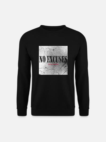 No Excuses, Train Harder! - Unisex Sweatshirt - black