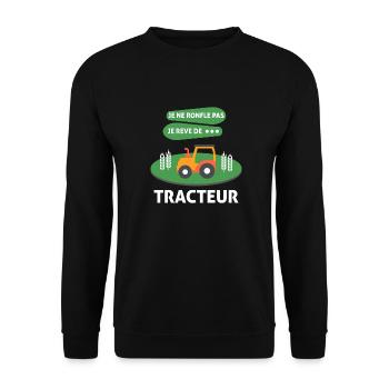 Je ne pas ronfler je rêve de tracteur - Sweat-shirt Unisexe - noir - Devant - Alina (178cm) & Michal (187cm)