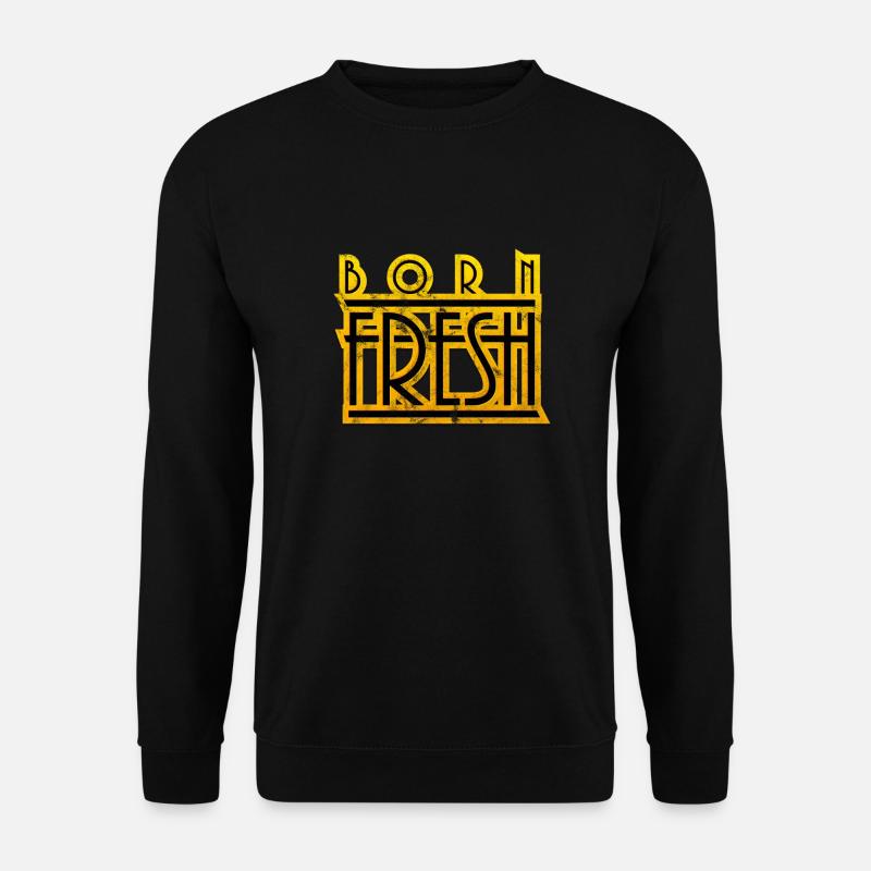 Born Fresh Retro - Unisex Pullover - Schwarz