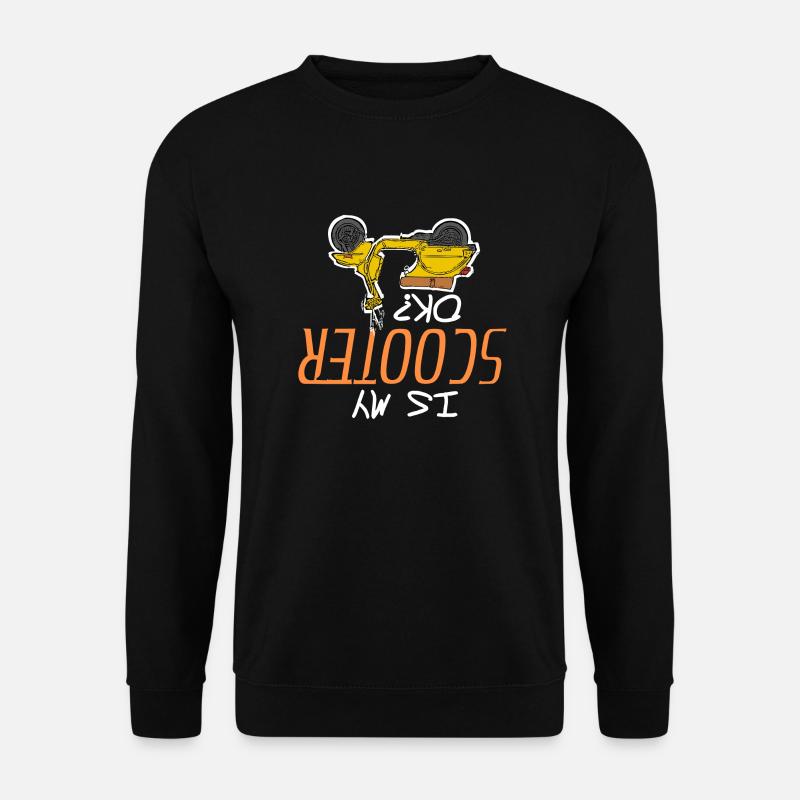 Is My Scooter Ok? Funny Scooter Rider T-Shirt - Unisex Pullover - Schwarz