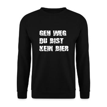 "geh weg du bist kein Bier" Spruch Design - Unisex Pullover - Schwarz - Vorne - Alina (178cm) & Michal (187cm)