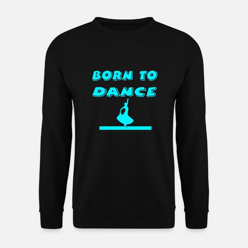Dance - Unisex Sweatshirt - black