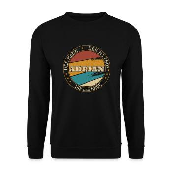 ADRIAN DER MAN DER MYTHOS DIE LEGENDE - Unisex Pullover - Schwarz - Vorne - Alina (178cm) & Michal (187cm)