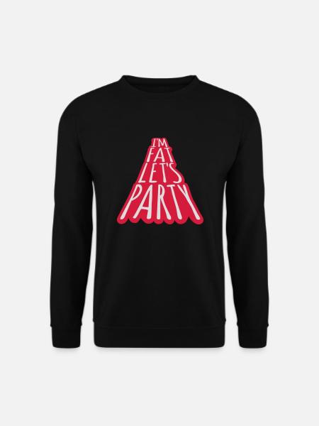 at the fat lets party - Unisex Sweatshirt - black