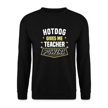Hotdog me donne des pouvoirs de professeur drôle de professeur - Sweat-shirt Unisexe - noir - Devant - Alina (178cm) & Michal (187cm)