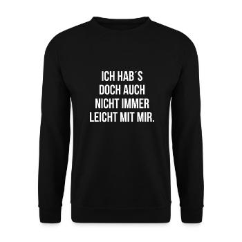 Ich habs doch auch nicht immer leicht mit mir - Unisex Pullover - Schwarz - Vorne - Alina (178cm) & Michal (187cm)
