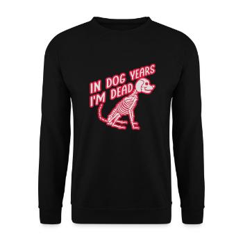in dog years Dead - Unisex Sweatshirt - black - Front - Alina (178cm) & Michal (187cm)