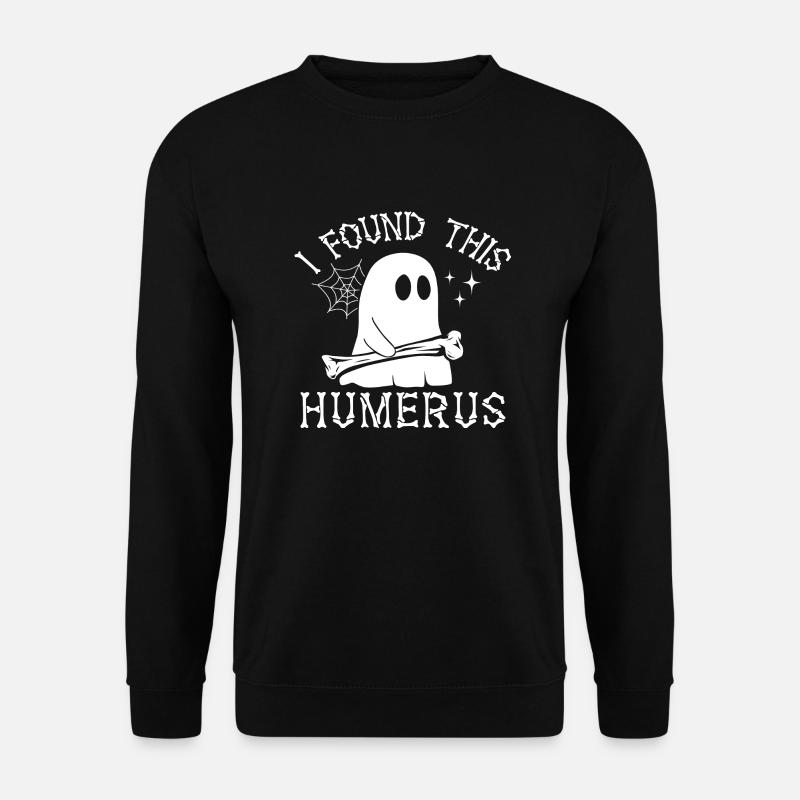 I found this Humerus - Unisex Sweatshirt - black