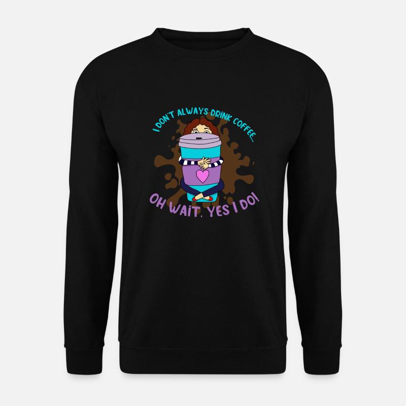 CoffeeLady - Unisex Pullover - Schwarz