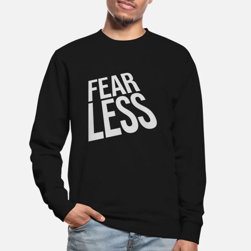 Conception de citation de texte intrépide Sweat-shirt Unisexe