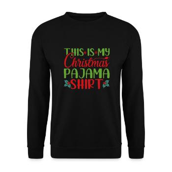 this is my christmas pajama shirt - Sweat-shirt Unisexe - noir - Devant - Alina (178cm) & Michal (187cm)