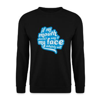 Mon visage le fera certainement - Sweat-shirt Unisexe - noir - Devant - Alina (178cm) & Michal (187cm)