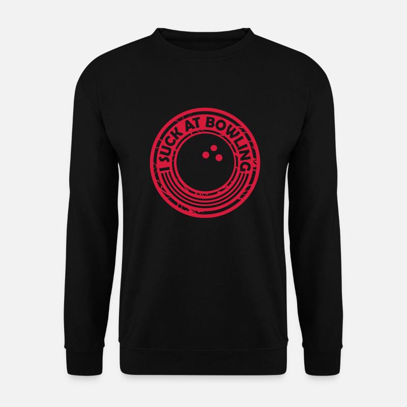 I suck at bowling - Unisex Pullover - Schwarz