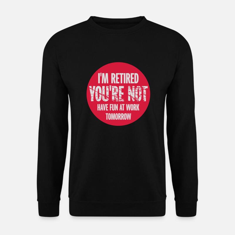 have fun at work - Unisex Pullover - Schwarz