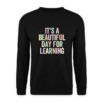 It's a beautiful day for learning - Unisex Sweatshirt - black - Front - Alina (178cm) & Michal (187cm)