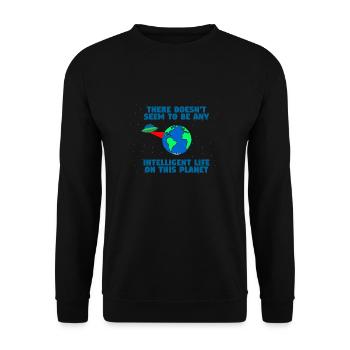Kein intelligentes Leben auf diesem Planeten - Unisex Pullover - Schwarz - Vorne - Alina (178cm) & Michal (187cm)