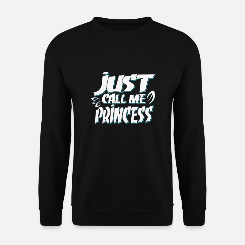 Appelez-moi simplement Princesse - Sweat-shirt Unisexe - noir