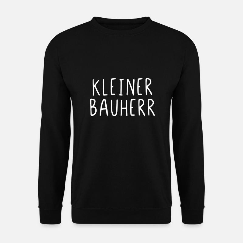 Kleiner Bauherr - Unisex Pullover - Schwarz