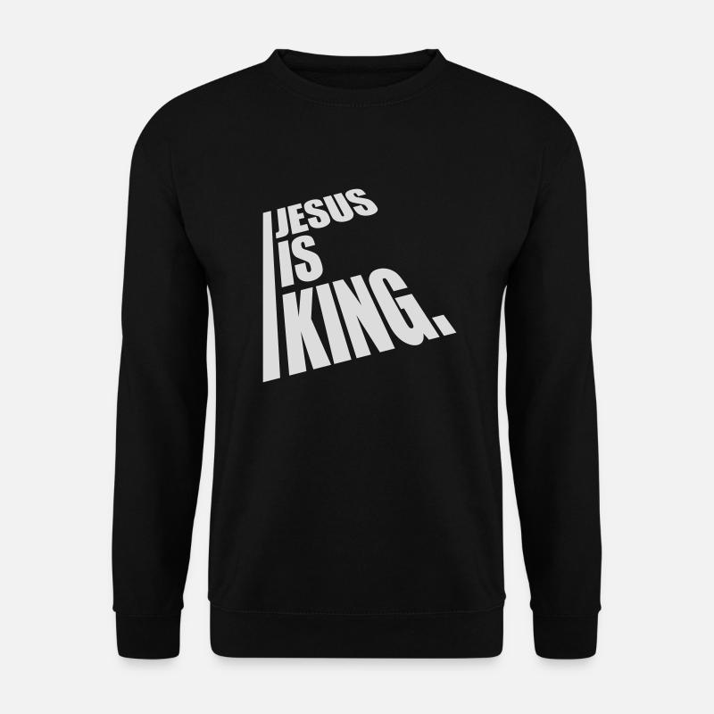 jesus is king quote - Unisex Sweatshirt - black