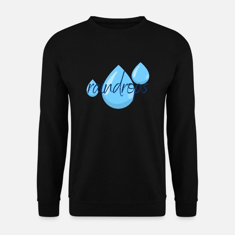 raindrops - Unisex Pullover - Schwarz