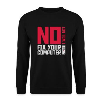 Ne pas réparer votre ordinateur - Sweat-shirt Unisexe - noir - Devant - Alina (178cm) & Michal (187cm)