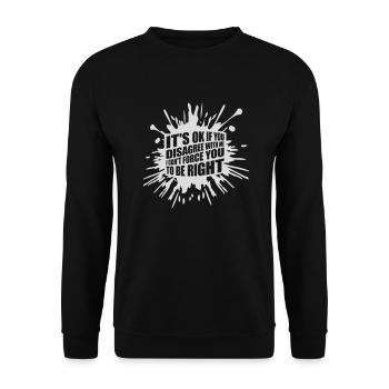 you disagree with me - Unisex Sweatshirt - black - Front - Alina (178cm) & Michal (187cm)