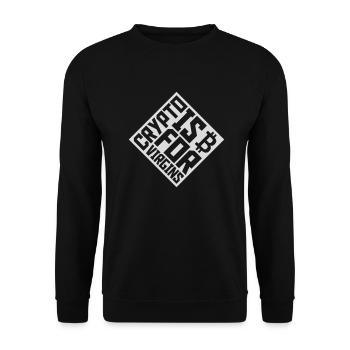 crypto is for virgins - Unisex Pullover - Schwarz - Vorne - Alina (178cm) & Michal (187cm)