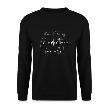 Meine Forderung Mindesthirn für alle - Unisex Pullover - Schwarz - Vorne - Alina (178cm) & Michal (187cm)