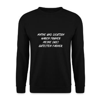 Mathe Deutsch waren früher meine 3 gutesten Fächer - Unisex Pullover - Schwarz - Vorne - Alina (178cm) & Michal (187cm)