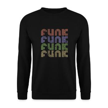 Funk Funky Music Retro Vintage - Unisex Sweatshirt - black - Front - Alina (178cm) & Michal (187cm)