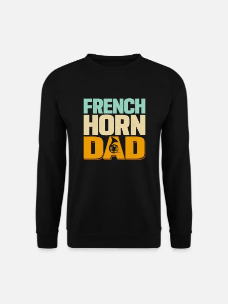 French Horn Dad Horn Player Hornist - Unisex Pullover - Schwarz