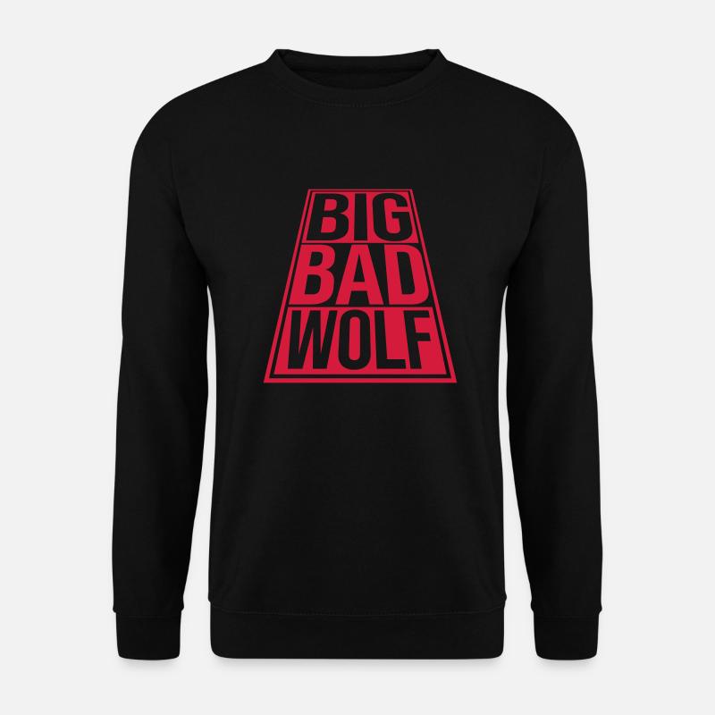 big bad wolf Zitat - Unisex Pullover - Schwarz